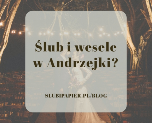 Ślub i wesele w Andrzejki